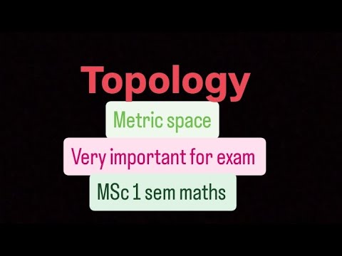 Topology||metric space||#msc1sem#Maths#topology#viralvideo#veryimportant#exampreparation#class#learn