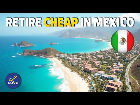 10 Best Places to retire in Mexico: Comfortable Retirement