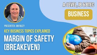 Margin of Safety (Breakeven) | A-Level, IB & BTEC Business