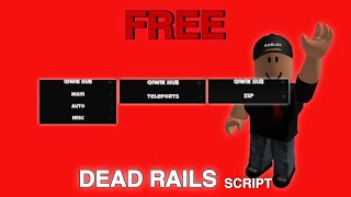 FREE *NO KEY* Dead Rails script | Infinite bonds, win game, aimbot, ESP