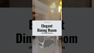 Elegant Dining Room Interior Design