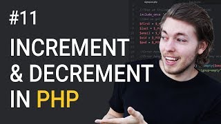11: What Are Increment and Decrement Operators in PHP | PHP Tutorial | Learn PHP Programming