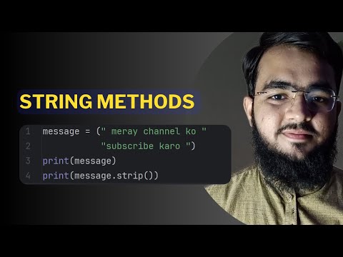 String Methods in Python | Python for Everyone in Urdu/Hindi # 8