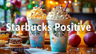 Positive Starbucks Coffee Ambience ☕ Relaxing Bossa Nova & Smooth Jazz Playlist