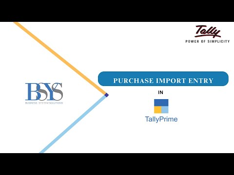 Purchase Import Entry in TallyPrime | #bsys #kenya #tallyprime #import #accounting