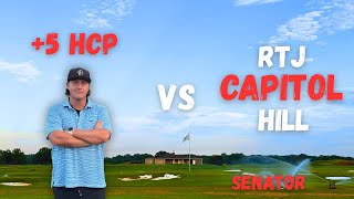 +5 hcp vs RTJ Capitol Hill Senator Course | Links Course in Alabama!