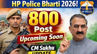 HP Police Bharti Good News 🚨 || 800 Post Comming Soon Notification||CM Sukhu Live Update Today PTC 