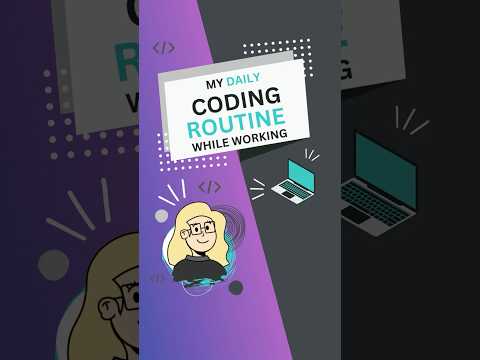 My Daily Coding Routine While Working Full Time #worklifecode #codingwhileworking