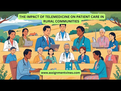 Telemedicine & Rural Healthcare | Accessibility, Impact & Limits | Assignment Vines