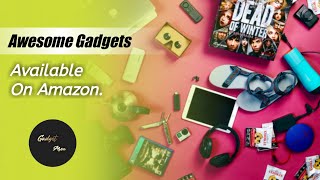 9 Cool Awesome GADGETS | Available On Amazon Shop.