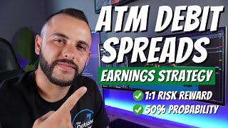 Debit Spread Options Strategy | Earnings Season Trading Tips