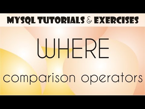 06 MySQL Tutorial for Beginners: WHERE Clause, Comparison Operators