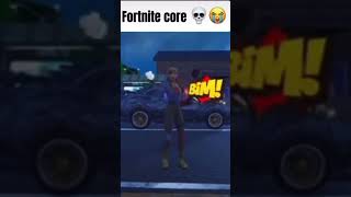 Fortnite core 💀#fortnite #codepwr #fortnitememes #teampwr #funny #memes #pwr #gaming #pwrup #fypシ゚