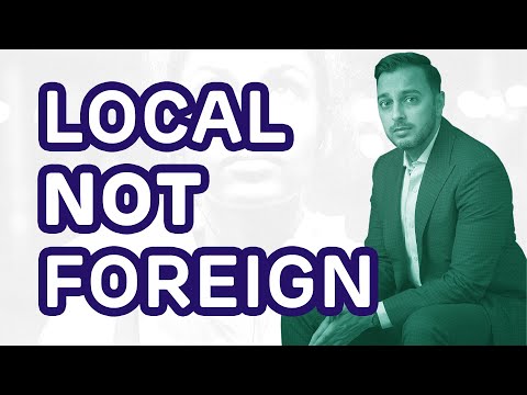 Local Not Foreign