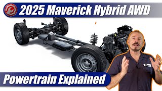 2025 Ford Maverick Hybrid AWD: Powertrain Explained