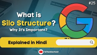 What is Silo Structure & Why is It Important? Explained in Hindi | Latest SEO Course #seocourse