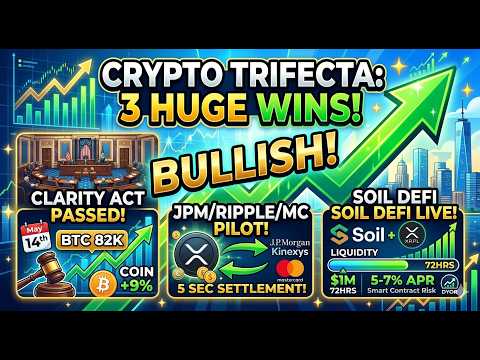 CRYPTO TRIFECTA: Clarity Act Passed, BTC $82K & Ripple Pilot! ep.66