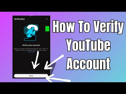 How To Verify YouTube Account