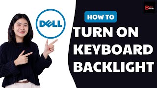 How To Turn On Keyboard Backlight On Dell Laptop ! Enable Keyboard light