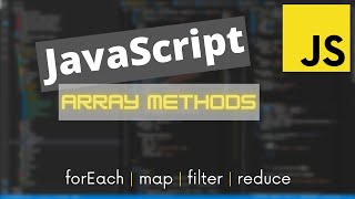 forEach, map, filter, reduce | JavaScript Array Methods You NEED to Know as a Software Engineer