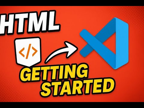 HTML and VSCode—Getting started