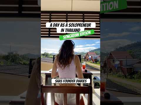 A day as a solopreneur in Thailand - Songkran Edition #solopreneur #indiehackers #webdev