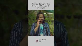 Normal Conversation Between Manager & Employee #corporate #memes #meme #erp #shorts #short