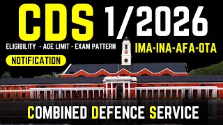 🔥 CDS 1 2026 Notification OUT 🚨 | Direct Entry to Army, Navy & Air Force | Eligibility, Exam Date
