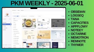 PKM (Personal Knowledge Management) Weekly Update - 2025-06-01