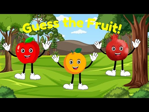 Guess the Fruit | Learn fruits name in English