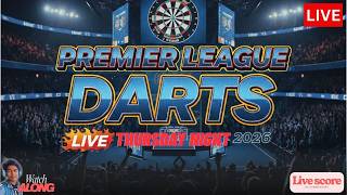 Premier League Darts Night One | Thursday Night | Score & Reaction