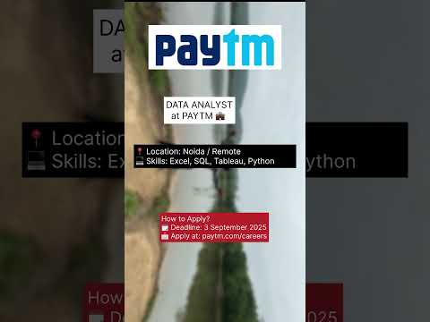 Paytm is Hiring Data Analysts | Remote + Noida | Apply by 3 Sep 2025 – Day 10