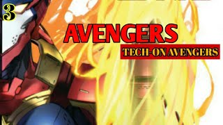 Avengers Tech On #3 | 6th October 2021 Marvel Weekly Comics .