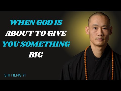 When God Is About to Give You Something Big [SHI HENG YI]