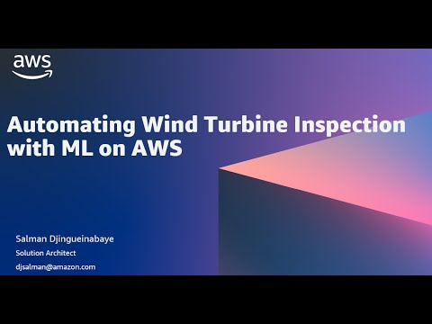 Automating Wind Turbine Inspection with ML on AWS