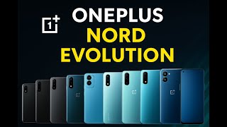 Evolution of OnePlus Nord 