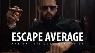 DO WHATEVER IT TAKES TO WIN & Escape Average - Andrew Tate Motivation 2026 | Jim Rohn  Motivation