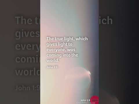 John 1:9 #scripture #light #jesus #shorts #gospel