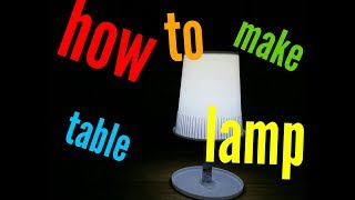 how to make table lamp