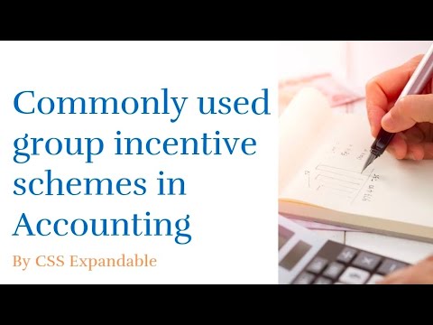 Commonly used group incentive schemes in Accounting #css_Accountancy