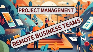 Remote Business Teams: A Game Changer for Modern Workplaces