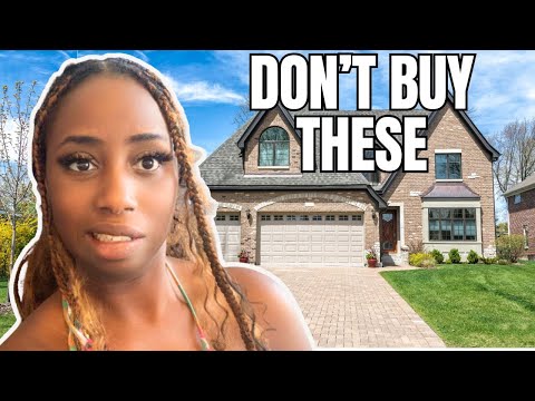 NEVER BUY THESE TYPES OF HOUSES