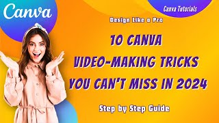 10 Canva Video-Making Tricks You Can't Miss in 2024 #canvatips #canvatutorial #canva