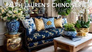 Luxury Chinoiserie Style Explained | Ralph Lauren's Signature Interior Style