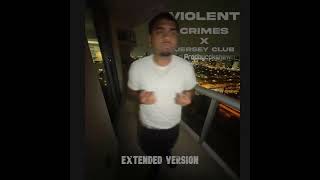 Prodbycpkshawn - Violent Crimes x Jersey Club EXTENDED VERSION