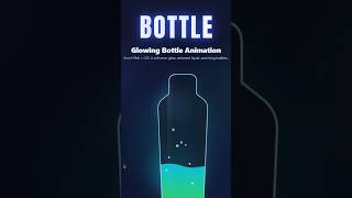 Glowing bottle animation #webdevelopment