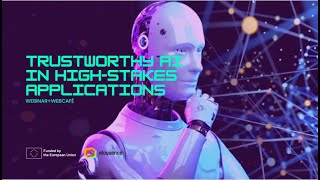 ELOQUENCE | Webinar & Webcafé | Trusthworthy AI in high stakes applications