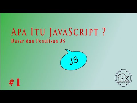 Apa Itu JavaScript? || Pemahaman Dasar Dan Cara Mengetik / Membuat JavaScript || #1