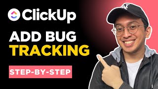 How to Add Bug Tracking in ClickUp | ClickUp Tutorials for Beginners 2026