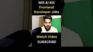 Will AI Kill Frontend Developer Jobs? 😱 The Truth About Web Dev Career in 2025